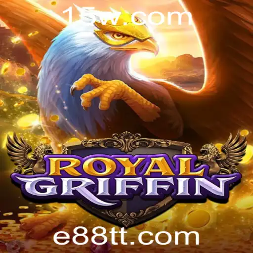 Explore o Mundo Fascinante de RoyalGriffin: O Jogo que Está Revolucionando E88